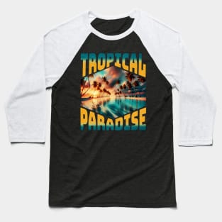 Tropical Paradise diamond Baseball T-Shirt